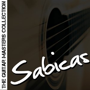 The Guitar Masters Collection: Sabicas
