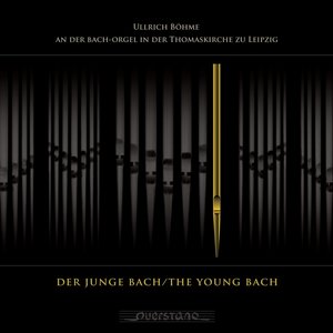 Johann Sebastian Bach - Der junge Bach