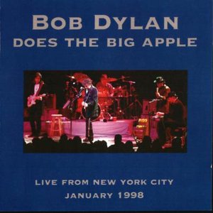 Bob Dylan Does the Big Apple