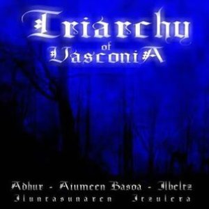 Triarchy Of Vasconia - Iluntasunaren Itzulcra