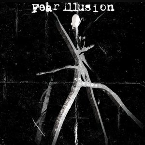 Fear Illusion