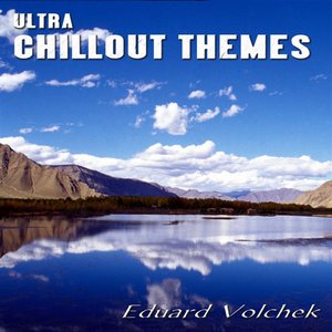 Ultra Chillout Themes