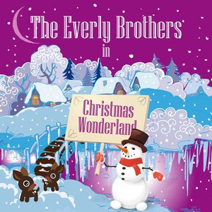 The Everly Brothers in Christmas Wonderland