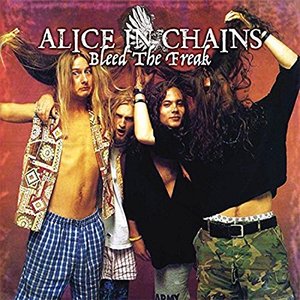 Bleed The Freak: Alice In Chains Live Radio