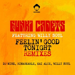 Feelin' Good Tonight (Rimarkable Remix)