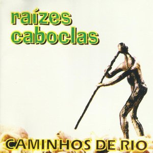 Caminhos De Rio