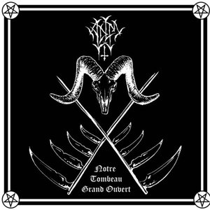 Notre Tombeau Grand Ouvert [Explicit]