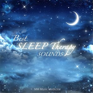 Best Sleep Therapy Sounds
