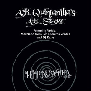 Hipnotika (feat. Voltio, Marciano from Los Enanitos Verdes and DJ Kane)