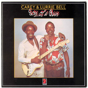 Carey & Lurrie Bell - Son of a Gun - Zortam Music