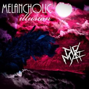 【Melancholic Illusion】