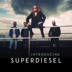 Introducing: Superdiesel