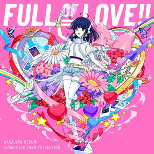 キャラクターソング・コレクション FULL OF LOVE!!