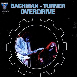 Bachman-turner Overdrive - King Biscuit Flower Hour: Bachman-Turner Overdrive - Zortam Music