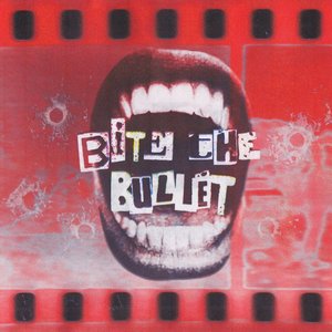 bite the bullet - Single