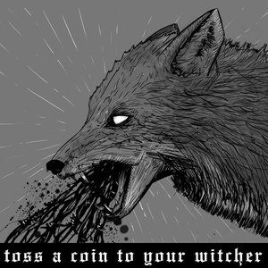 Toss A Coin To Your Witcher - Single