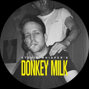 Stevie Whisper's Donkey Milk