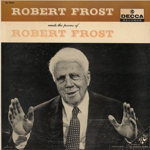 Reads The Poems Of Robert Frost