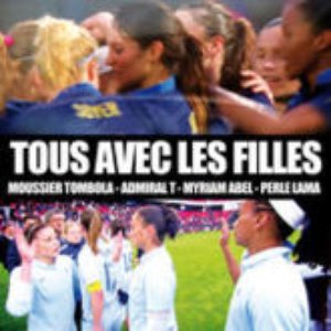 Allez la France! Tous avec les filles
