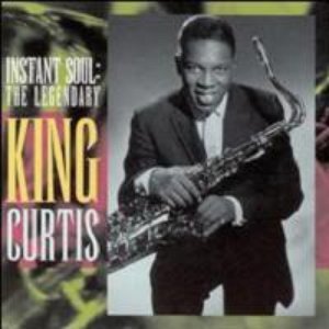 Instant Soul: The Legendary King Curtis