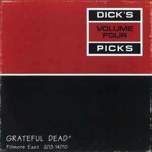 Dick's Picks Volume Four: Fillmore East 2/13-14/70