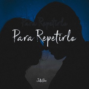 'Para Repetirlo'の画像