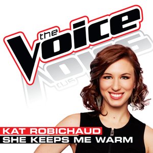 She Keeps Me Warm (The Voice Performance) - Single