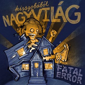Kisszobából Nagyvilág