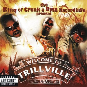 “Welcome to Trillville USA”的封面