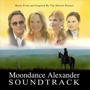 Moondance Alexander Soundtrack