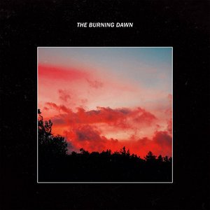 The Burning Dawn - EP
