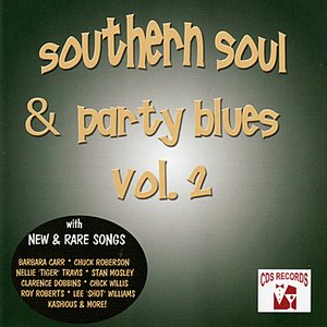 Southern Soul & Party Blues Vol. 2
