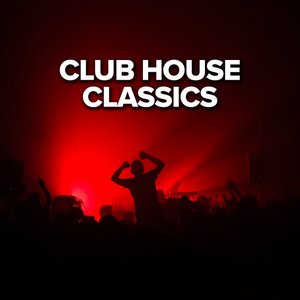 Club House Classics