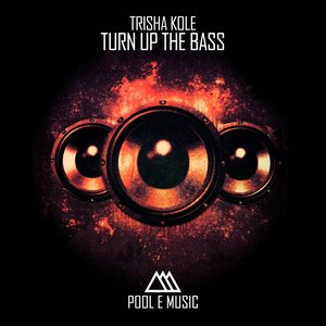 Turn up the Bass