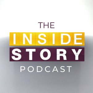 Avatar for The Inside Story Podcast