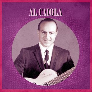 Presenting Al Caiola
