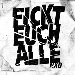 Fxxxt Euch Alle [Explicit]