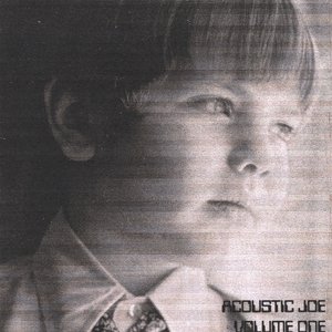 Acoustic Joe, Vol. 1