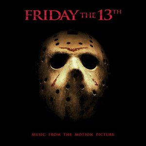 Friday the 13th: Original Motion Picture Soundtrack