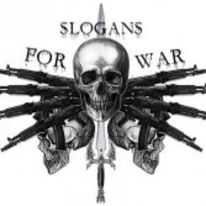 'Slogans For War' için resim