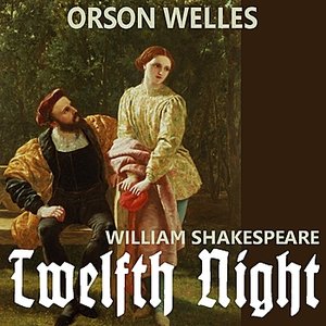 Shakespeare: Twelfth Night