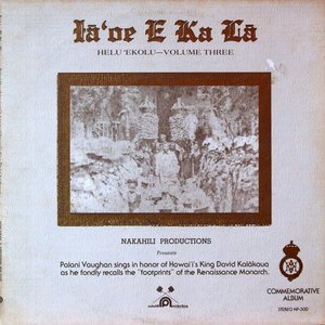 Iāʻoe E Ka Lā - Vol. 3