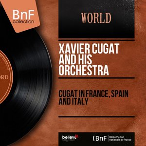 Cugat in France, Spain and Italy (Mono Version)