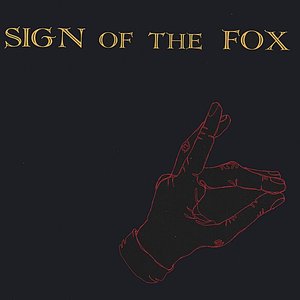 Sign Of The Fox