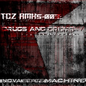 TCZ RMXs 003: Drugs and Drums