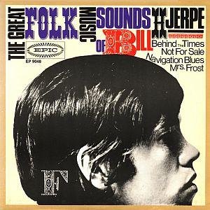 The Great Folk Music Sounds Of Bill Hjerpe