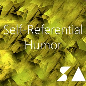 Self-Referential Humor