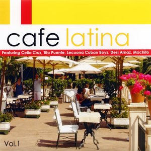 Cafe Latina - Vol. One