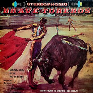 Brave Toreros