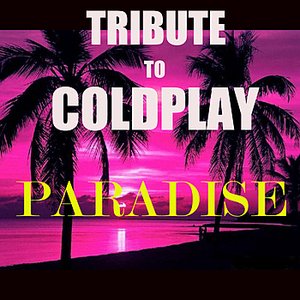 Tribute To Coldplay (Paradise Instrumental)